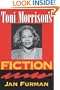 Toni Morrison's Fiction (Understanding Contemporary American Literature)