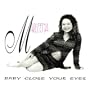 Baby Close Your Eyes