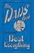 The Dads' Book: For the Dad Who's Best at Everything