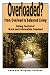 Overloaded?: From overload to balanced living.  Taking control of work and informatio...
