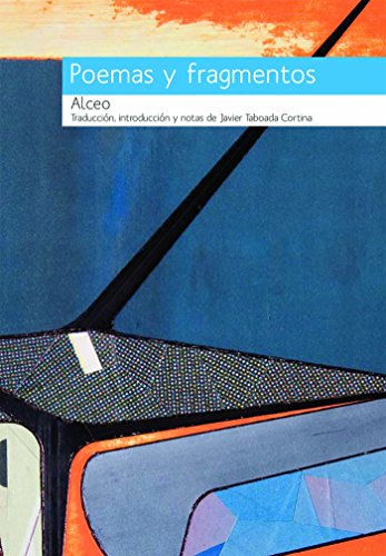 Alceo, Poemas y fragmentos (Spanish Edition)