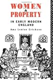 Women and Property: In Early Modern England