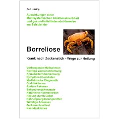 Borreliose: Krank nach Zeckenstich - Wege zur Heilung