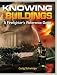 Knowing Your Buildings: A Firefighter's Reference Guide