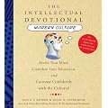 The Intellectual Devotional Modern Culture: Converse Confidently about Society and the Arts