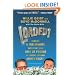 Loaded!: Become a Millionaire Overnight and Lose 20 Pounds in 2 Weeks, or Your Money Back