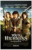 Your Highness Poster - Promo Flyer - 11 X 17 2011 Movie Danny McBride James Franco
