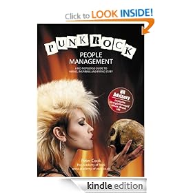 Punk Rock People Management - A no-nonsense guide to hiring, inspiring and firing staff