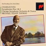 Ives Symphonies 1 & 4