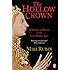 The Hollow Crown: A History of Britain in the Late Middle Ages