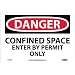 NMC D162P OSHA Sign, "DANGER CONFINED SPACE ENTER BY PERMIT ONLY", 10" Width x 7" Height, Pressure Sensitive Vinyl, Black/Red On White
