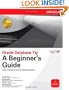 Oracle Database 11g A Beginner's Guide