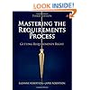 Mastering the Requirements Process: Getting Requirements Right (3rd Edition)