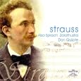 Strauss: Also Sprach Zarathustra / Don Quijote