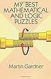 My Best Mathematical and Logic Puzzles (Dover Recreational Math)