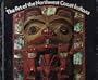 The Art of the Northwest Coast Indians