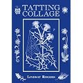 Tatting Collage
