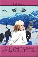 The Great Adventure of Sally Rock and El Lobo