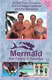 Mermaid - Our Family in Paradise