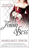 Young Bess (Good Queen Bess 1)