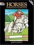 Horses Stained Glass Coloring Book (Dover Nature Stained Glass Coloring Book)