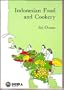 Indonesian Food and Cookery