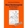 Neue Rechenspiele f�r die Klasse 7: 50 Kopiervorlagen