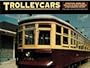 Trolleycars: Streetcars, Trams and Trolleys of North America : A Photographic History
