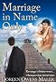 Marriage In Name Only