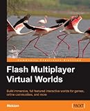 Flash Multiplayer Virtual Worlds