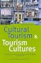 Dultural Tourism & Tourism Cultures: The Business of Mediating Experiences in Copenhagen and Singapore