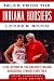Tales from the Indiana Hoosiers Locker Room: A Collection of the Greatest Indiana Basketball Stories Ever Told (Tales from the Team)