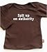 "Spit up on authority" long sleeve toddler / infant t-shirt - chocolate brown