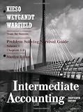Intermediate Accounting, Chapters 1-14, Problem Solving Survival Guide (Volume 1)