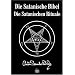 Die Satanische Bibel: Die Satanischen Rituale