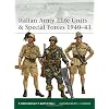 Italian Army Elite Units & Special Forces 1940-43