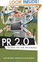 PR 2.0: New Media, New Tools, New Audiences