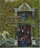 Oundle: A School for All Seasons
