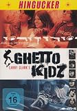 Larry Clark's Ghetto Kidz - Wassup Rockers