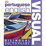 Portuguese-English Visual Bilingual Dictionary (DK Visual Dictionaries)