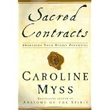 Sacred Contracts: Awakening Your Divine Potential
