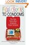From Crayons to Condoms: The Ugly Truth about America's Public Schools