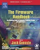 The Firmware Handbook: Embedded Technology