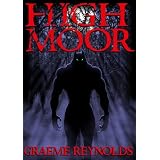 High Moor ~ Graeme Reynolds