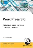 Lynda.com WordPress 3.0 Creating and Editing Custom Themes
