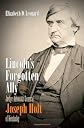 Lincoln's Forgotten Ally