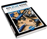 Park Tool Big Blue Book of Bike Repair - Second Edition