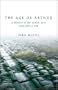 The Age of Arthur: A History of the British Isles from 350 to 650