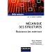M�canique des structures : R�sistance des mat�riaux