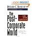 The Post Corporate World: Life After Capitalism